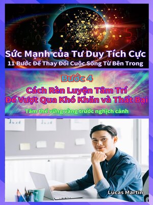 cover image of Cách Rèn Luyện Tâm Trí Để Vượt Qua Khó Khăn và Thất Bại